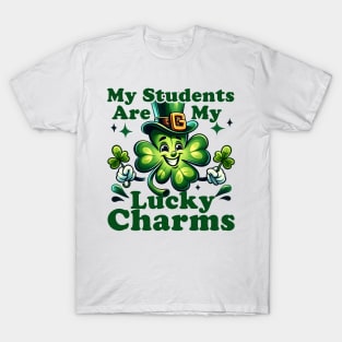 St Patrick's Day Teacher My Students are My Lucky Charms T-Shirt